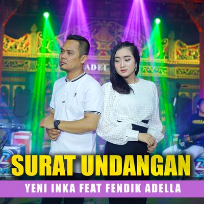Surat Undangan (feat. Fendik Adella)'s cover