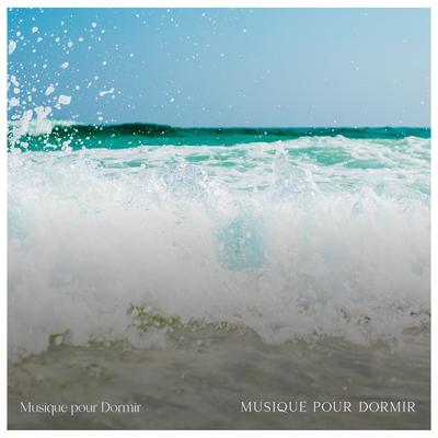 Musique pour Dormir 1 By Musique pour dormir's cover