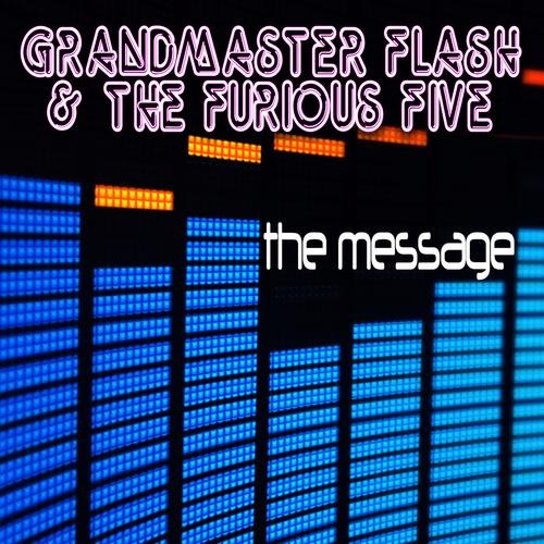 Grandmaster Flash, Furious Five - Message -  Music