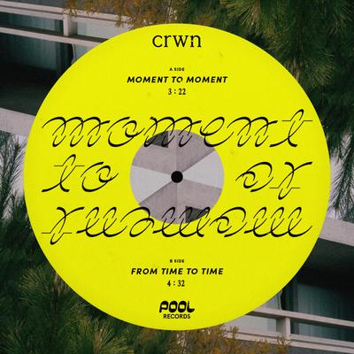 Moment to Moment By crwn's cover