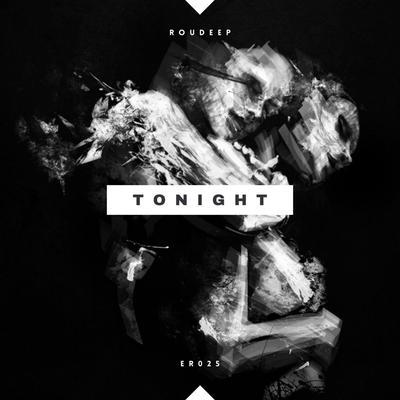 Tonight By Roudeep's cover