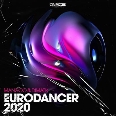 EURODANCER 2020 (Extended Mix)'s cover