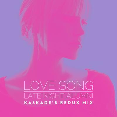 Love Song (Kaskade's Redux Remix)'s cover