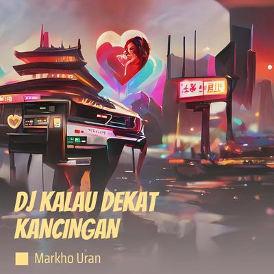 Dj Kalau Dekat Kancingan (Remastered 2023)'s cover