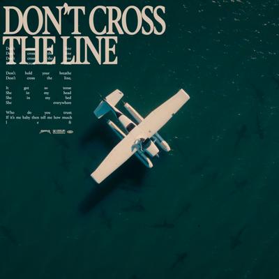 Don't Cross the Line's cover