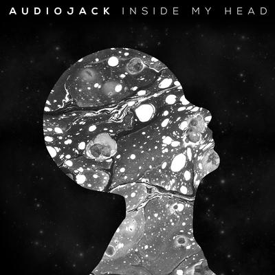 Inside My Head (Original Mix) By Audiojack's cover