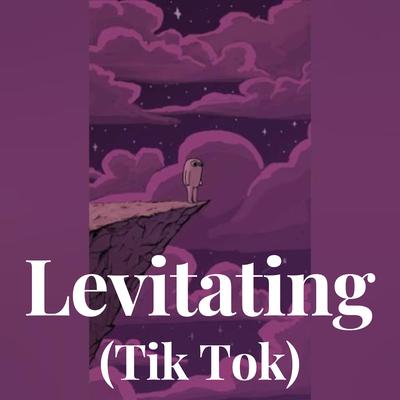 Levitating - (Tik Tok) By Dua Llipa's cover