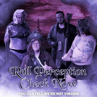 Roll Perception Check Now By Tom Allanson, Ste Mann's cover