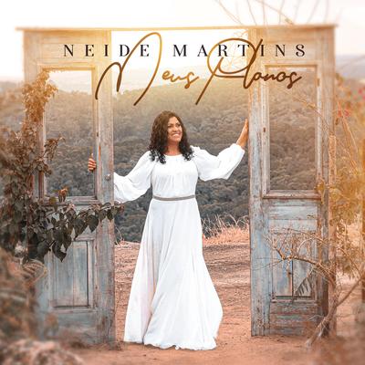 Meus Planos By Neide Martins's cover