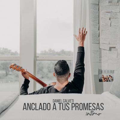 Anclado a Tus Promesas Intimo's cover