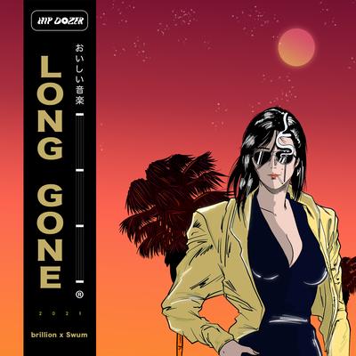 Long Gone By brillion., SwuM's cover