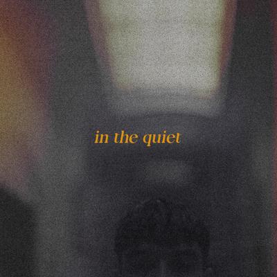 in the quiet By BARTH.'s cover