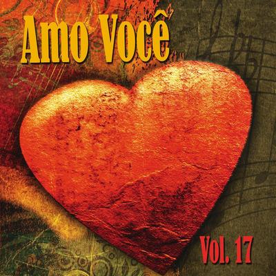 Amo Você Vol. 17's cover