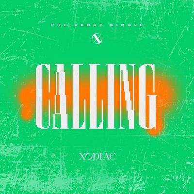 CALLING By Xodiac's cover
