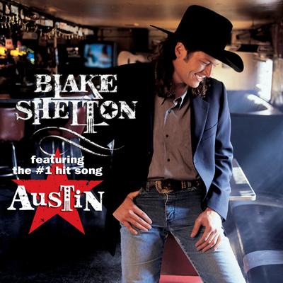 Austin By Blake Shelton's cover