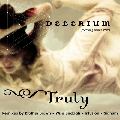 Truly (feat. Nerina Pallot) [Signum Remix] By Delerium, Nerina Pallot's cover