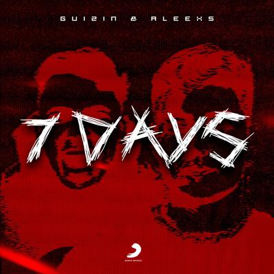 7 Days By GUI2IN, Aleexs's cover