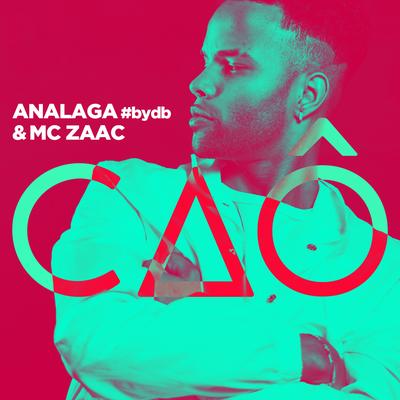 CAÔ By Analaga, ZAAC's cover