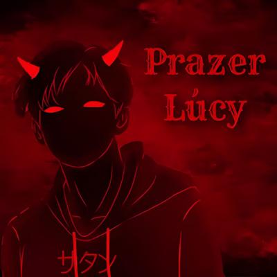 Prazer, Lúcy By La Muerte's cover