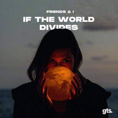 If the World Divides's cover