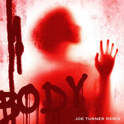 Body (Joe Turner Remix) By Rosenfeld's cover