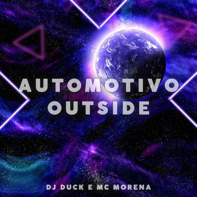 Automotivo Outside By MC Morena, dj duck's cover