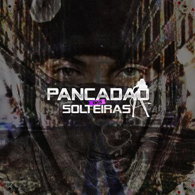 FICO IMPRESSIONADA NO PANCADÃO DAS SOLTEIRAS By DJ Arana's cover