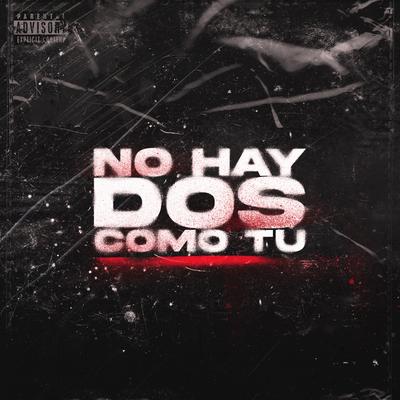 No hay dos como tu's cover