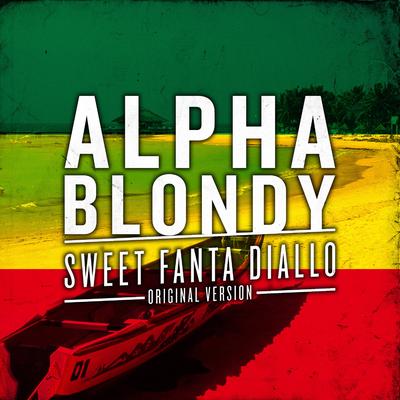 Sweet Fanta Diallo (Original Version) By Alpha Blondy's cover