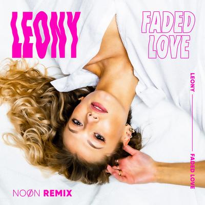 Faded Love (NOØN Remix)'s cover