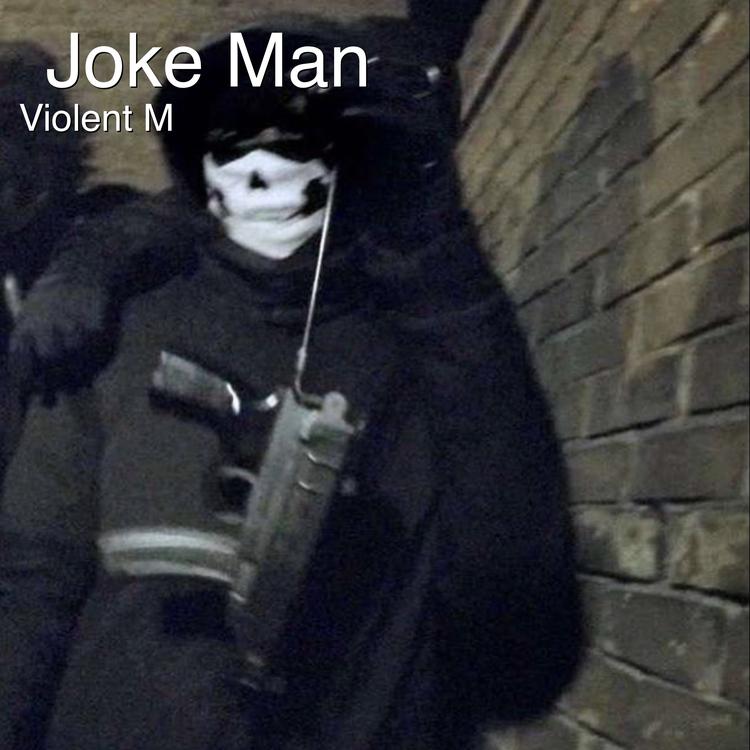 Violent M's avatar image