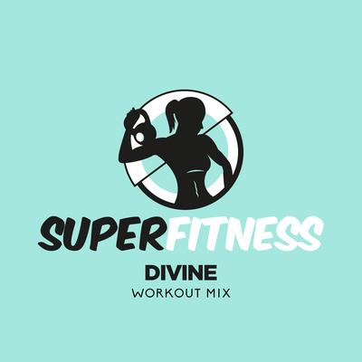 Divine (Instrumental Workout Mix 133 bpm) By SuperFitness's cover