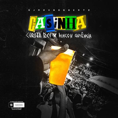 Casinha By Coruja Bc1, Rincon Sapiência, DJ Maxnosbeatz's cover
