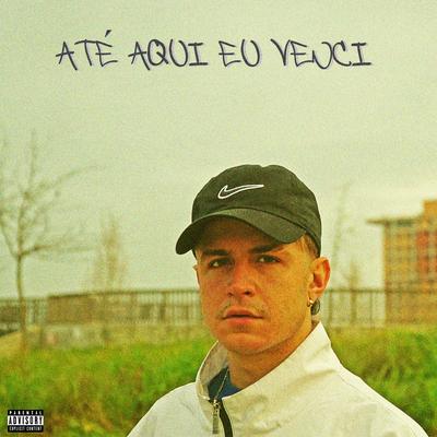 Até Aqui Eu Venci's cover