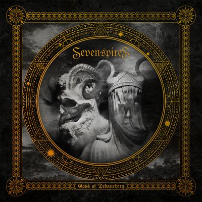 Gods of Debauchery By Seven Spires's cover