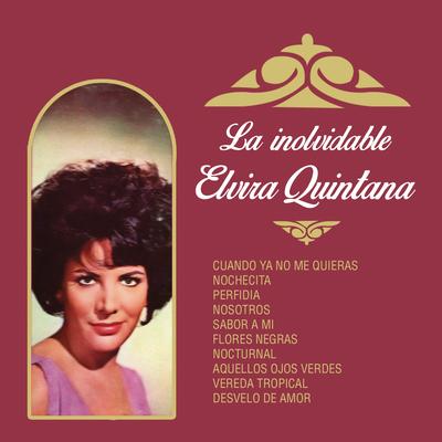 La Inolvidable Elvira Quintana's cover