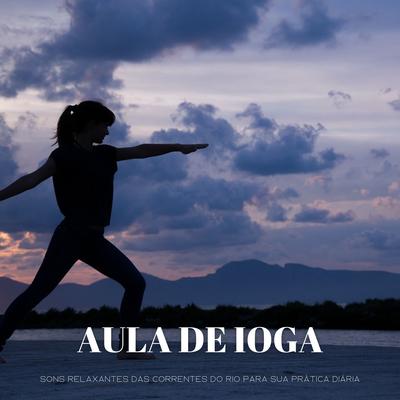 Ioga Para Iniciantes By Dormir e Meditar, Fábrica de Calma, Momento's cover