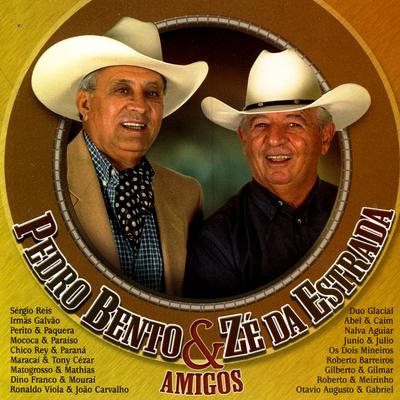 O Amor E A Rosa - Rancheira By Pedro Bento & Zé Da Estrada, Gilberto e Gilmar's cover