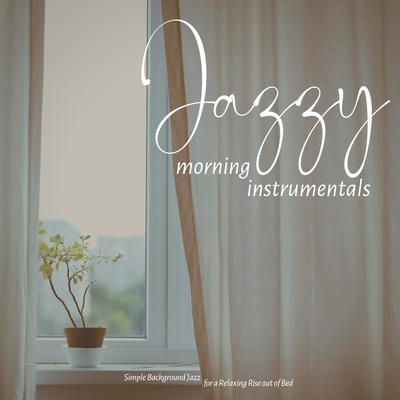 Breakfast Bossa Nova By Jazzy Morning Instrumentals's cover