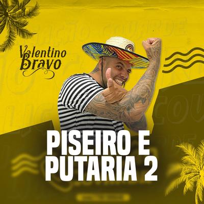 Piseiro e Putaria 2's cover