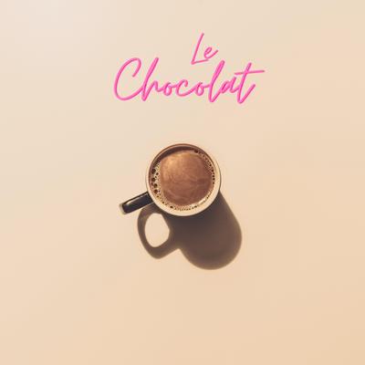 Le Chocolat's cover