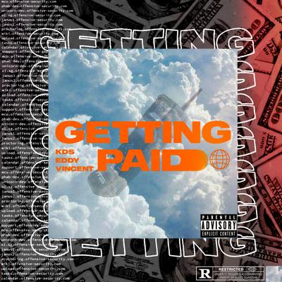 Getting Paid By KDS, Eddy Vincent's cover