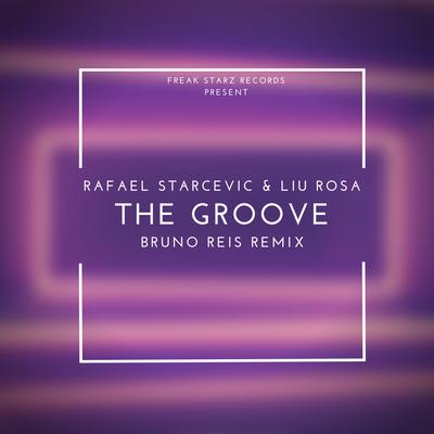 The Groove (Bruno Reis Radio)'s cover