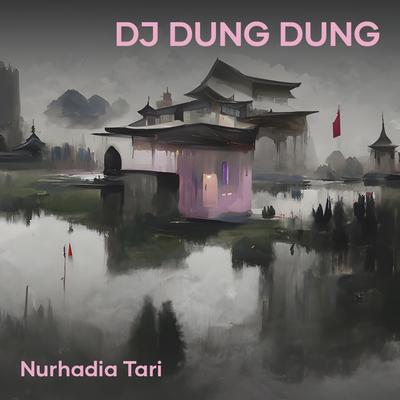 Dj Dung Dung's cover