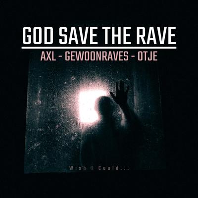 GOD SAVE THE RAVE's cover