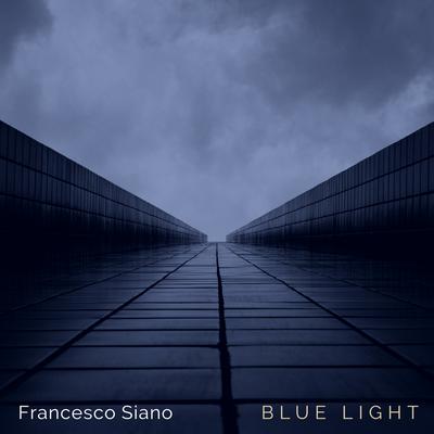 Blue Light By Francesco Siano's cover