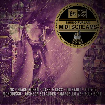 Midi Screams (Flux Zone Remix) By Bruno Furlan, Flux Zone's cover