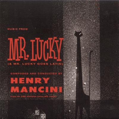 Mr. Lucky + Mr. Lucky Goes Latin's cover