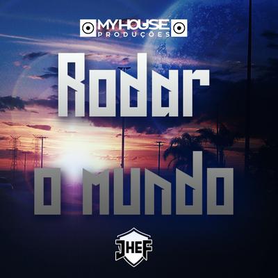 Rodar o Mundo By Jhef's cover