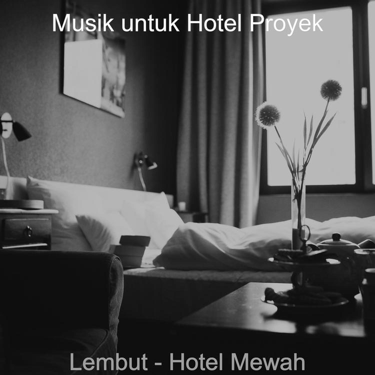 Musik untuk Hotel Proyek's avatar image